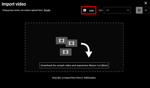 This screen is displayed when the Import video button is selected. An empty file list is displayed, with the Add button in the upper right highlighted.