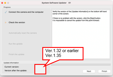 Položka [Current Version] (Současná verze) vlevo dole na obrazovce zobrazuje verzi 1.32 nebo starší a položka [Version after the update] (Verze po aktualizaci) zobrazuje verzi 1.35.