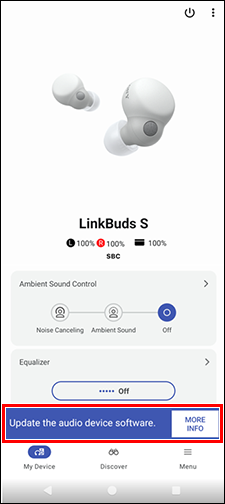 The message and [MORE INFO] button will be displayed at the bottom of the screen.