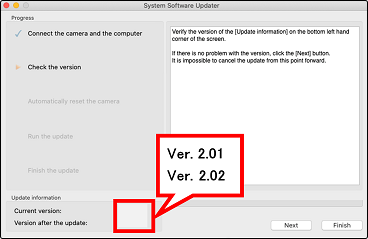 화면 좌측 하단에 [Current Version(현재 버전)]이 표시되거나 2.01 이전 버전에서는 [Version after the update(업데이트 이후 버전)]가 표시됩니다 2.02.