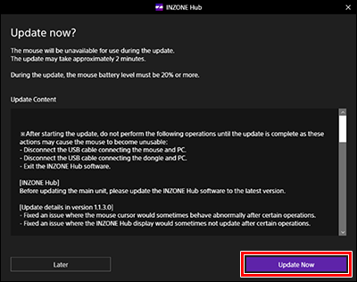 Bildschirm [Update now?] (Jetzt aktualisieren?). Nachdem Sie den Update-Inhalt gelesen haben, scrollen Sie mithilfe der Bildlaufleiste auf der rechten Seite des Bildschirms nach unten. Wenn Sie nach unten gescrollt haben, können Sie entweder auf die Schaltfläche [Later] (Später) in der unteren linken Ecke oder auf die Schaltfläche [Update Now] (Jetzt aktualisieren) in der unteren rechten Ecke des Bildschirms klicken.