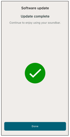 [Update complete] will be displayed on the screen, and [Done] will be displayed at the bottom of the screen.