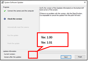 The [Current Version] on the lower left of the screen is showing 1.00 or earlier, and the [Version after the update] is showing 1.01.