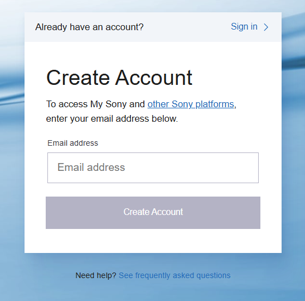 My Sony-Account erstellen-Seite, mit dem E-Mail-Adressfeld über der Schaltfläche Konto erstellen und dem Anmeldelink oben rechts