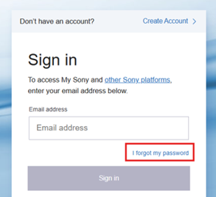 My Sony-Anmeldeseite, auf der ich mein Passwort vergessen habe, das unter dem E-Mail-Adress-Feld hervorgehoben ist.