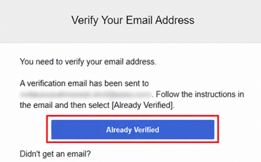Verifizieren Sie Ihre E-Mail-Adresse mit dem blauen Button "Bereits verifiziert" unter den Verifizierungsanweisungen.