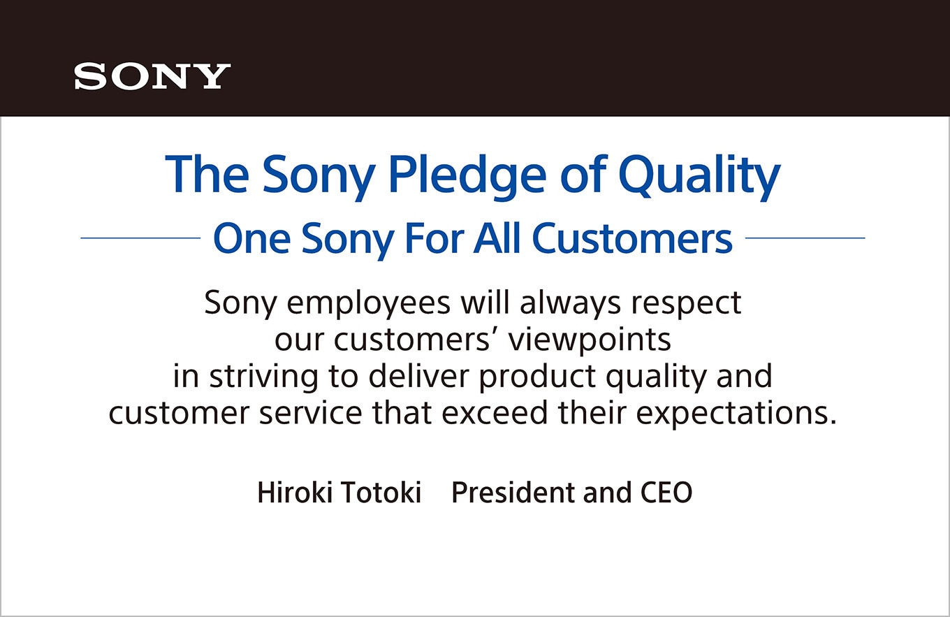 Diagram: The Sony Pledge of Quality - One Sony For All Customers