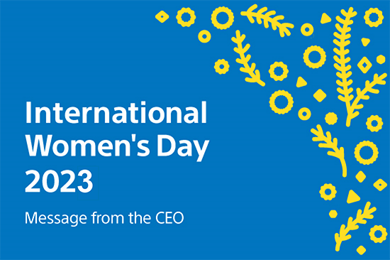 International Women's Day 2023 Message from the CEO