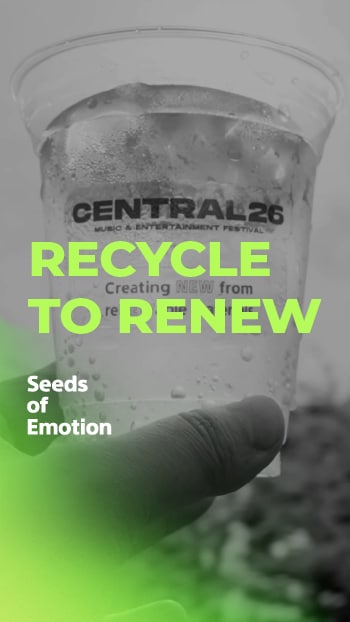RECYCLE TO RENEW Seeds of Emotion YouTube動画を再生 新しいタブで開く